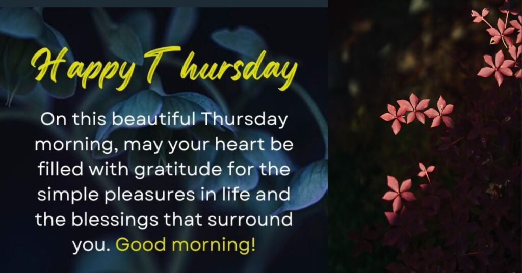 Inspirational Quotes for Thursday Blessings