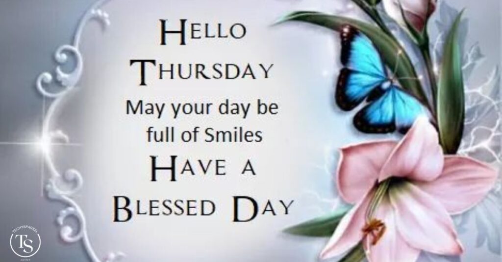 Adorable and Uplifting Thursday Blessings