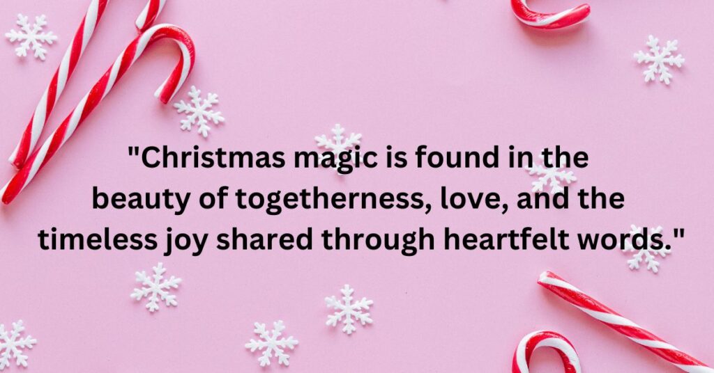 Beautiful Quotes for Christmas Magic