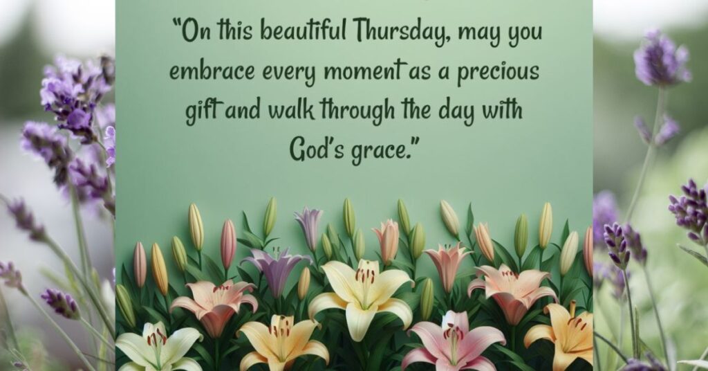 Beautiful Thursday Quotes