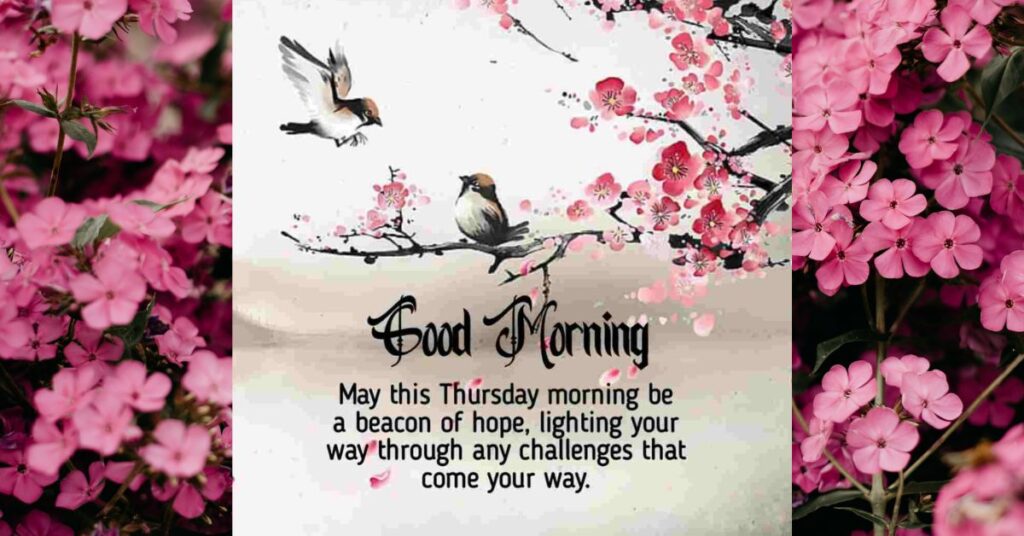 Blessings for a Beautiful Thursday