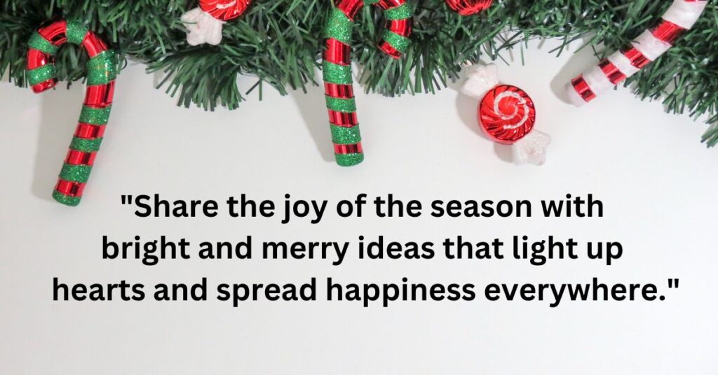 Bright and Merry Ideas for Sharing Joy