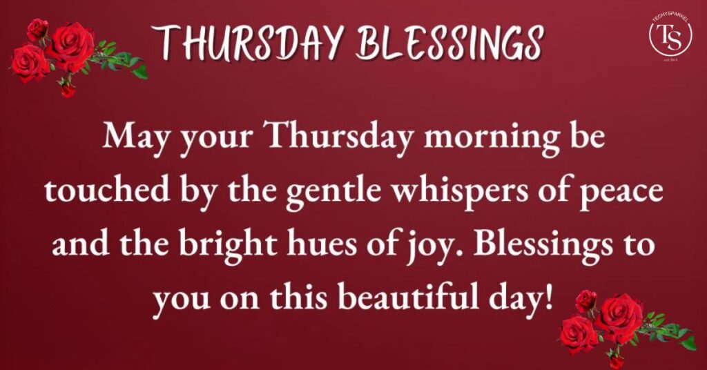 Charming and Beautiful Thursday Blessings