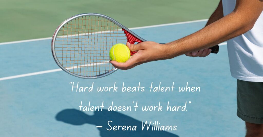 Famous Tennis Players Quotes on Hard Work