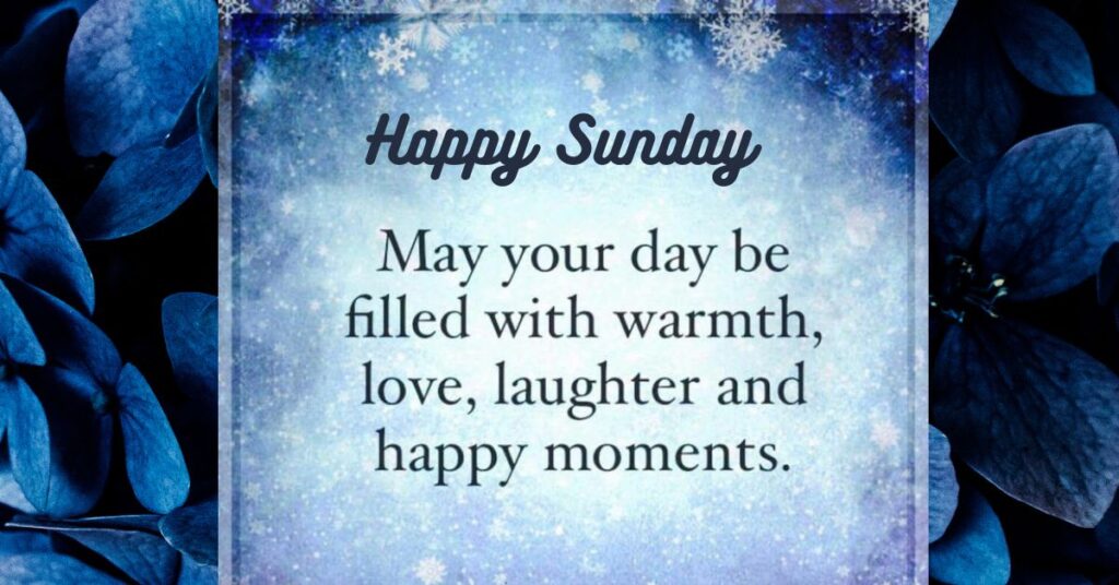 Fill Your Sunday with Love and Laughter