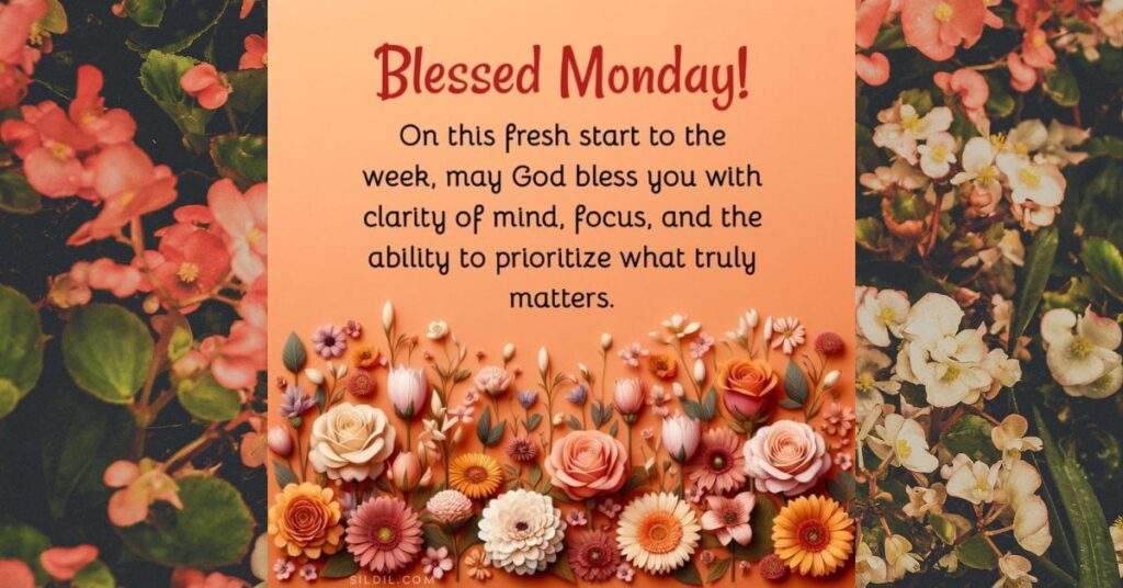 Fresh Start with Monday Blessings