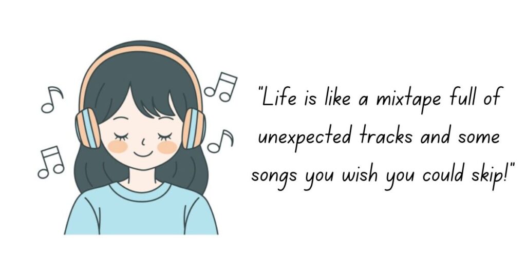 Funny Music Quotes About Life and Music