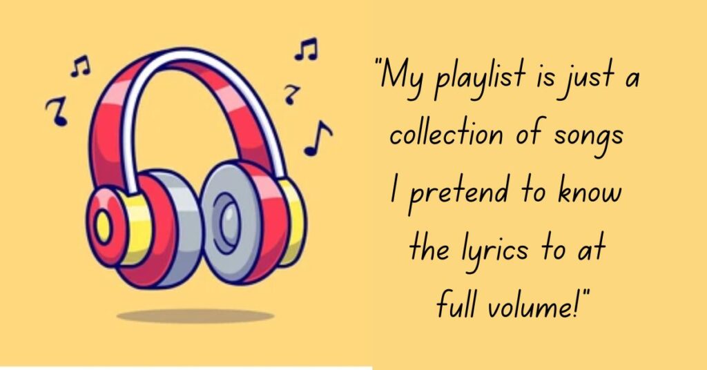 Funny Music Quotes for Your Playlist