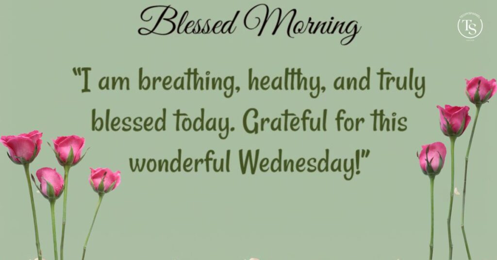 Grateful Wednesday Blessings