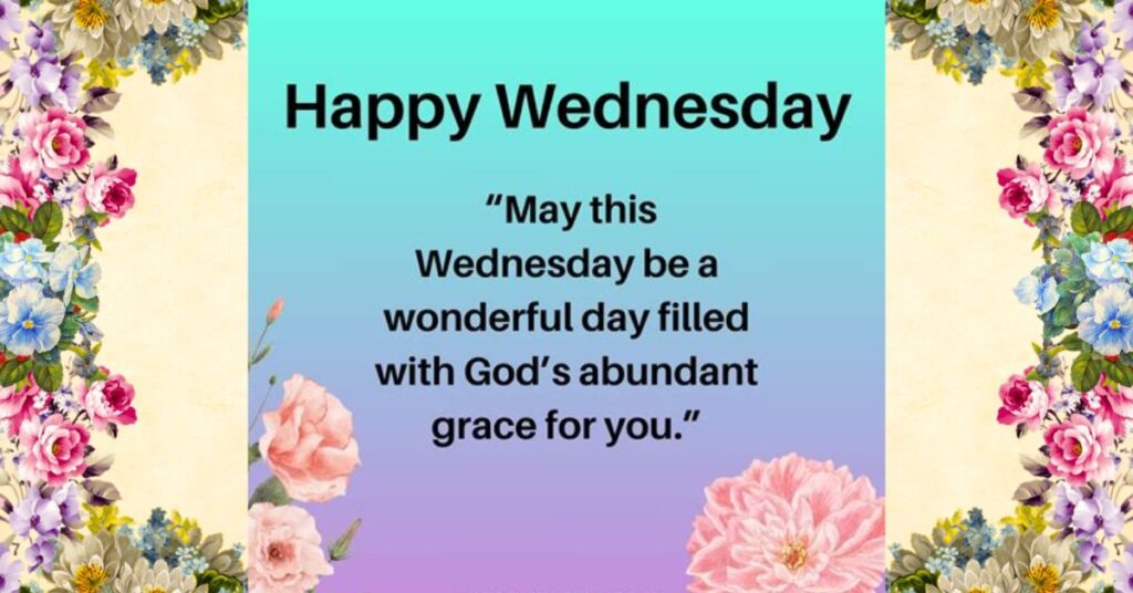 Grateful Wednesday Blessings for a Prosperous Day