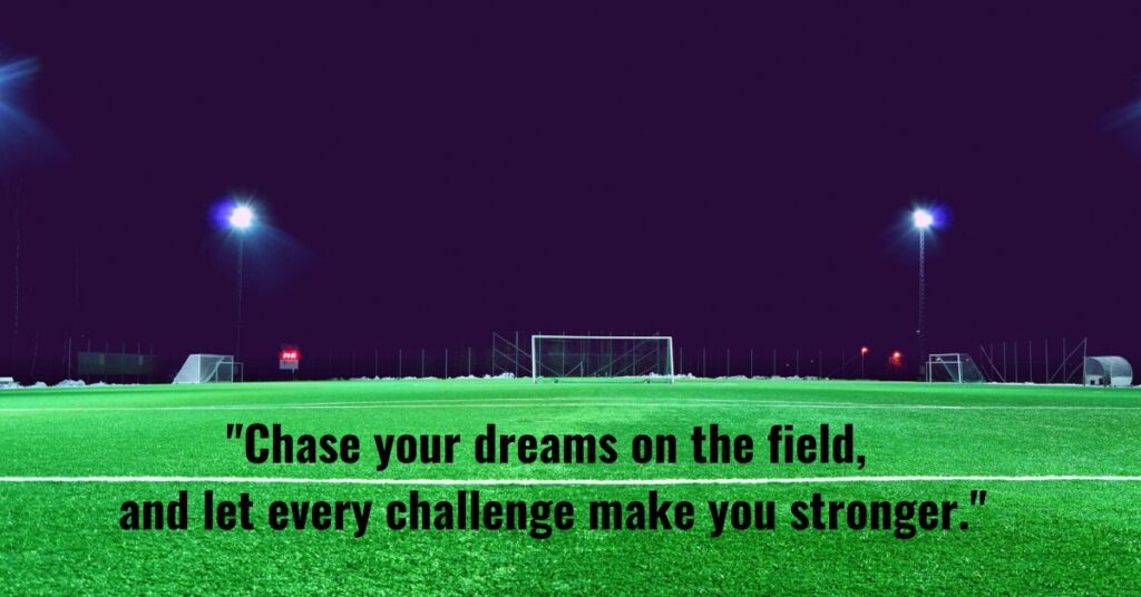 Inspiring Soccer Sayings