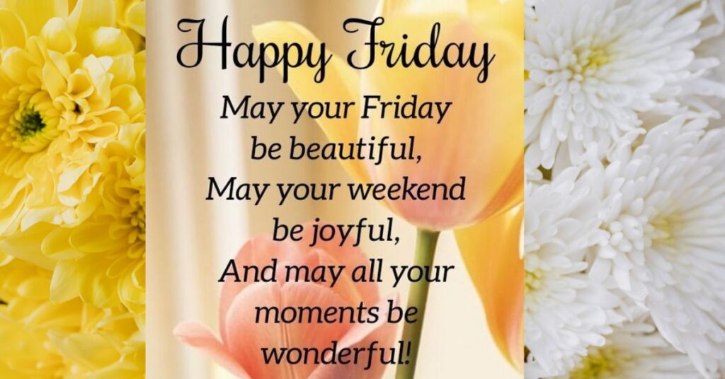 Joyful Friday Morning Wishes