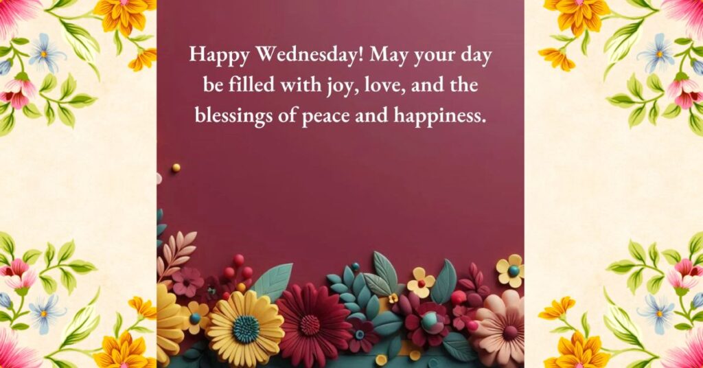 Joyful Wednesday Wishes and Blessings