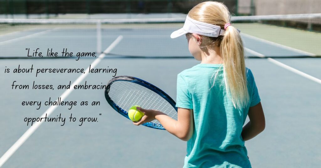 Life Lessons from Tennis Quotes