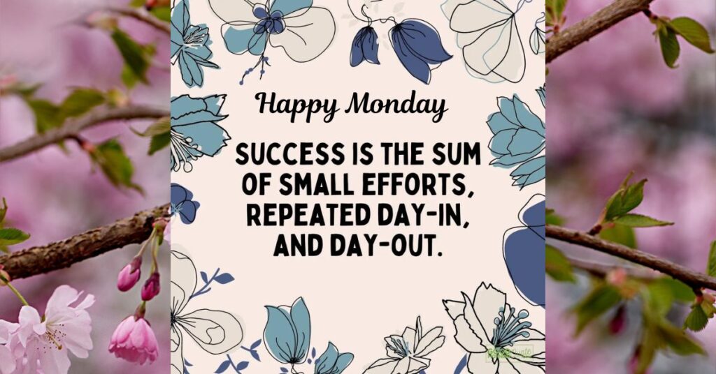 Monday Quotes for Success