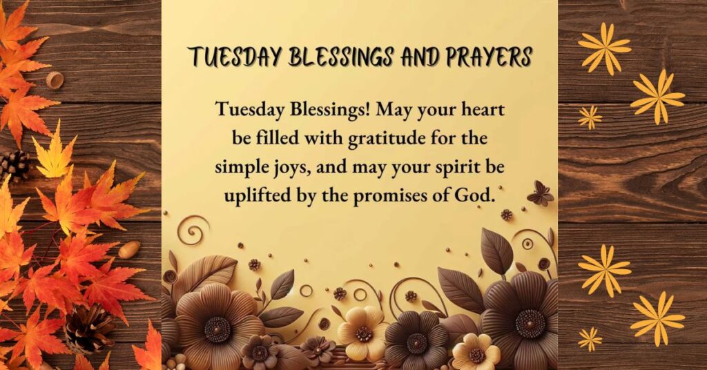 Prayers and Spiritual Guidance for a Blessed Tuesday