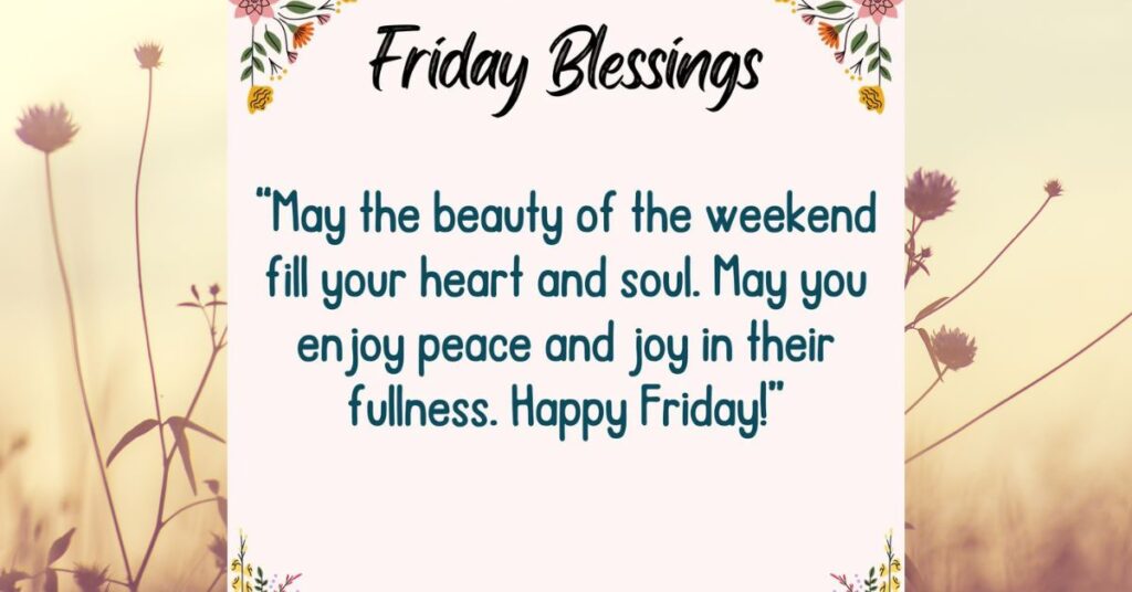 Quotes to Celebrate Friday Blessings