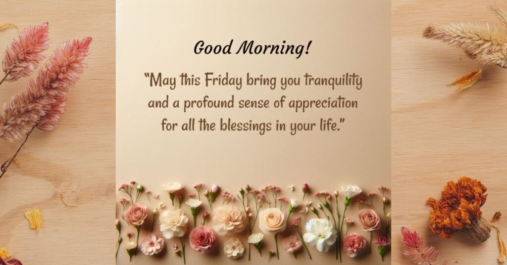 Share Gratitude with Friday Blessings