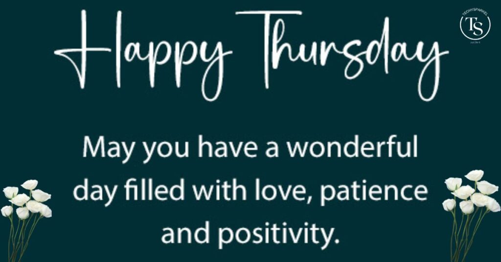 Simple Wishes for a Happy Thursday