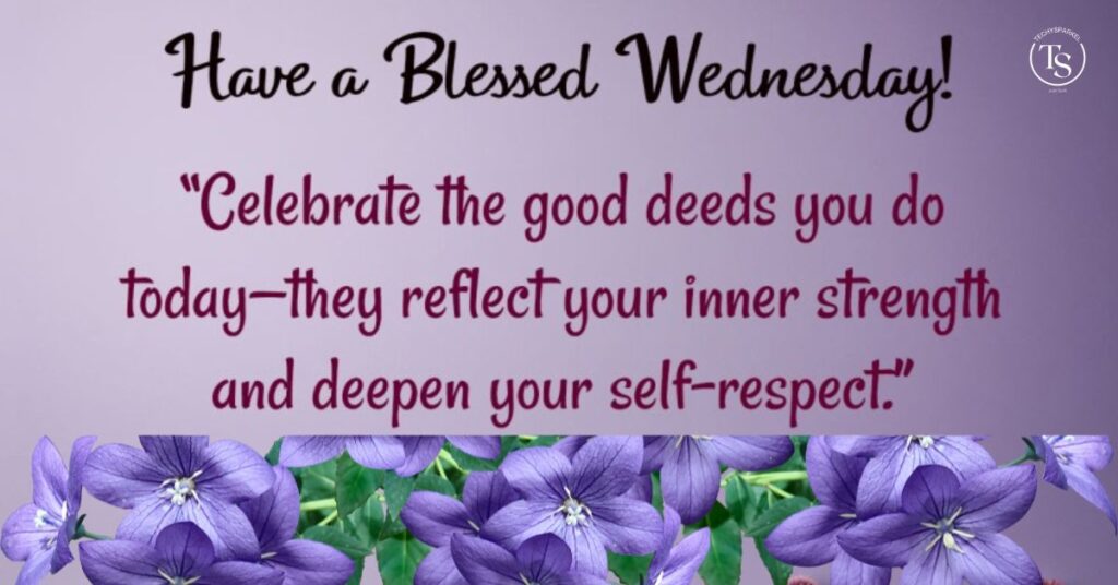 Special Wednesday Blessings for Faith and Strength