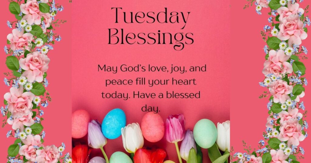 Spiritual Blessings for Tuesday