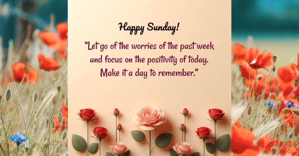 Sunday Blessings for a Positive Week