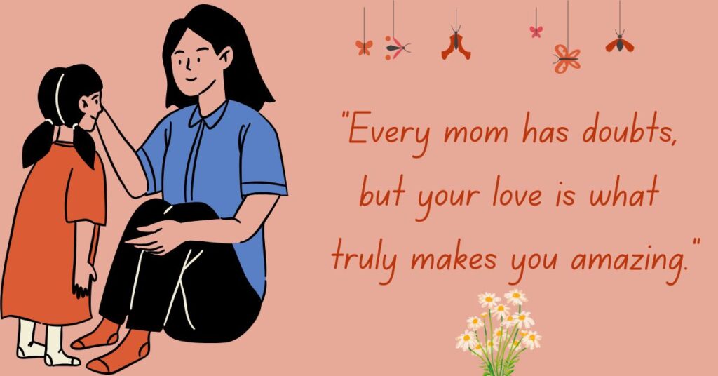 Supportive Quotes for Moms with Guilt