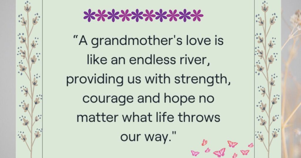 Sweet Quotes for Grandma’s Special Day