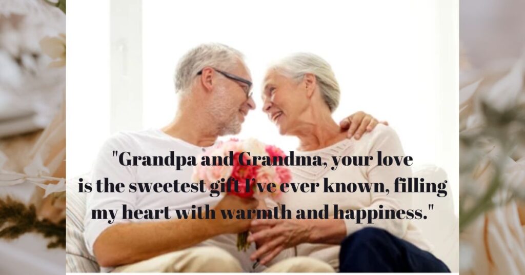 Sweet Valentine’s Day Quotes for Grandpa  and Grandma