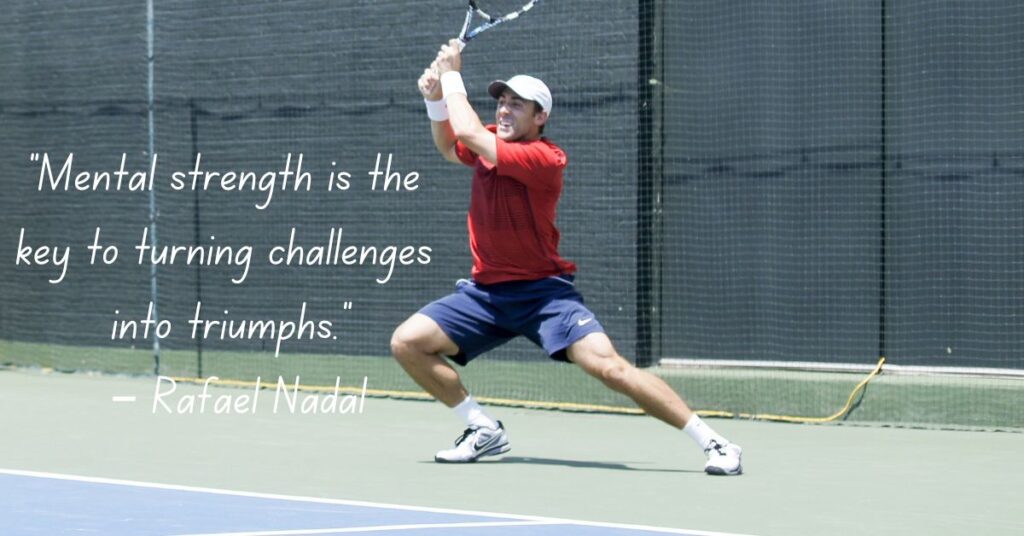 Tennis Quotes on Mental Toughness