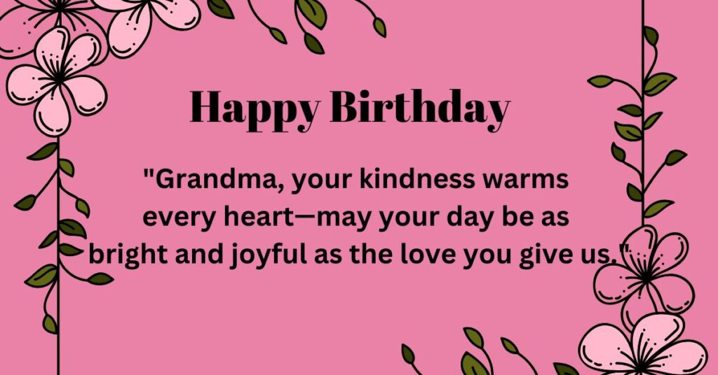 Warm Messages to Brighten Grandma’s Day