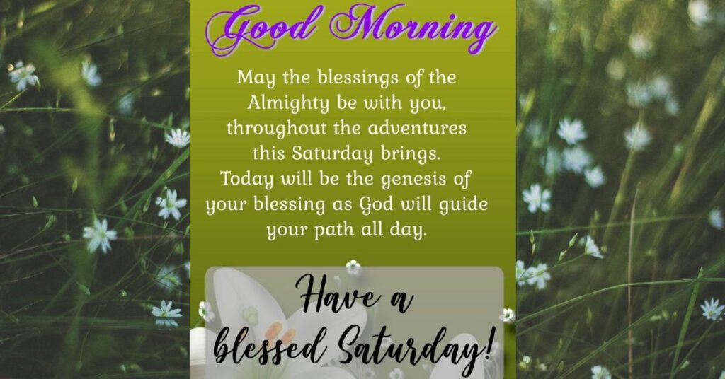 Welcoming Saturday Morning with Blessings