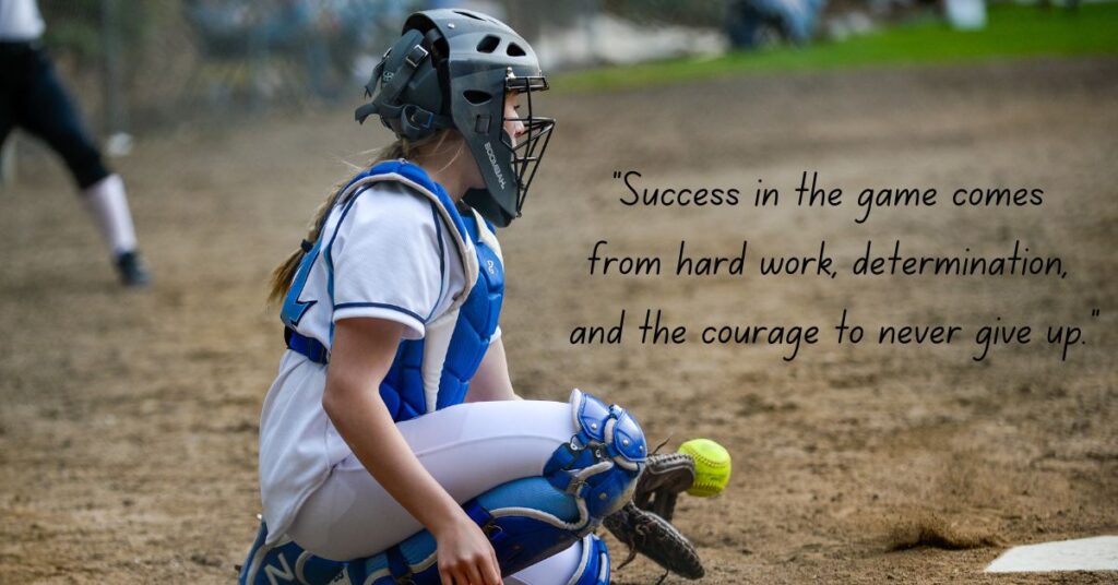 Best Inspirational Softball Quotes