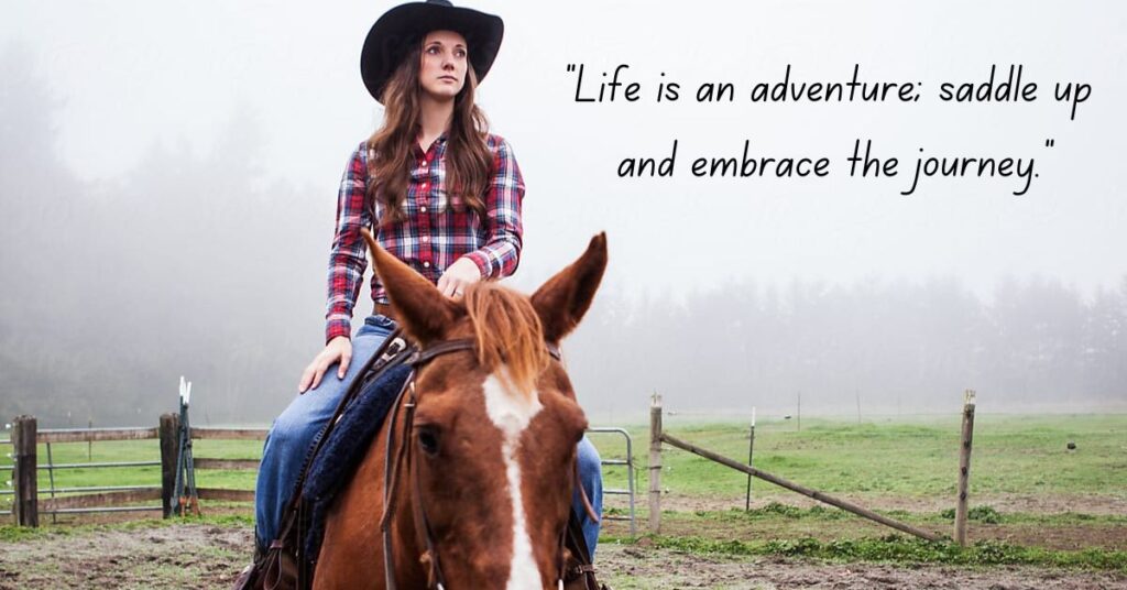 Cowgirl Quotes for Adventure