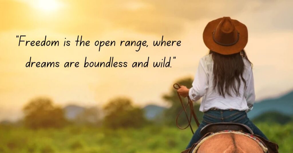 Cowgirl Quotes for Freedom