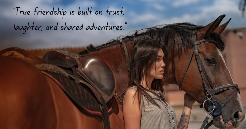 Cowgirl Quotes for Friendship