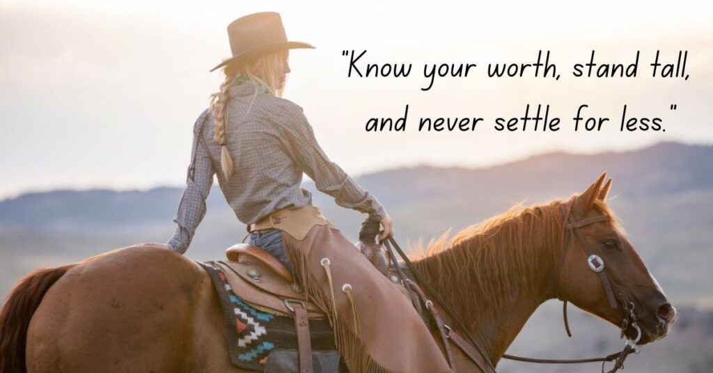 Cowgirl Quotes for Self-Worth