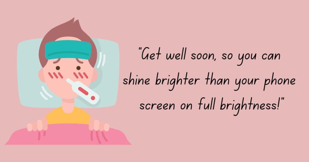 Funny Get Well Soon Quotes for a Bright Tomorrow