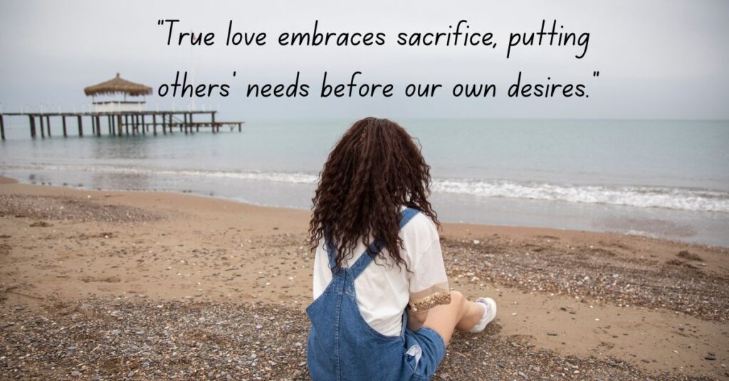 Love Quotes That Embrace Sacrifice