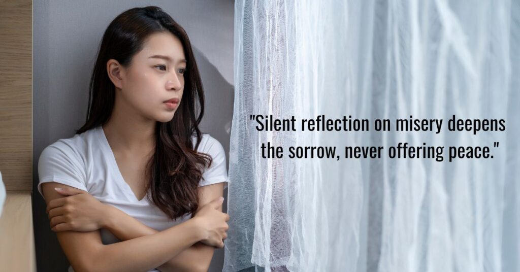 Misery in Silent Reflection