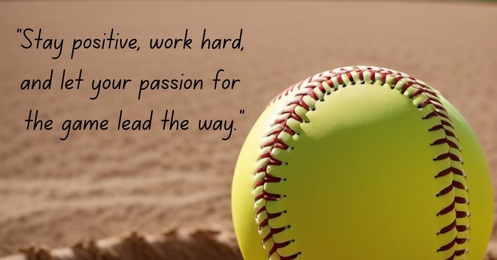 Positive Softball Quotes for Every Player