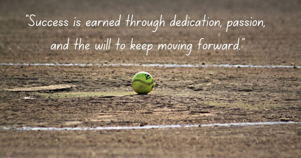 Short Softball Quotes for Success